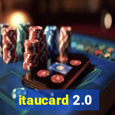 itaucard 2.0